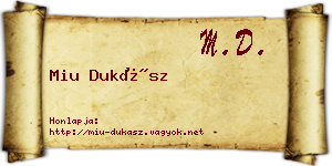 Miu Dukász névjegykártya